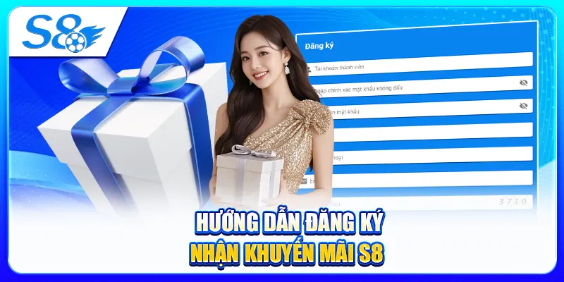Hướng dẫn đăng ký nhận khuyến mãi S8
