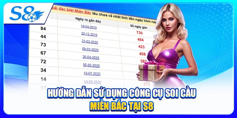 Hướng Dẫn Sử Dụng Công Cụ Soi Cầu Miền Bắc Tại S8